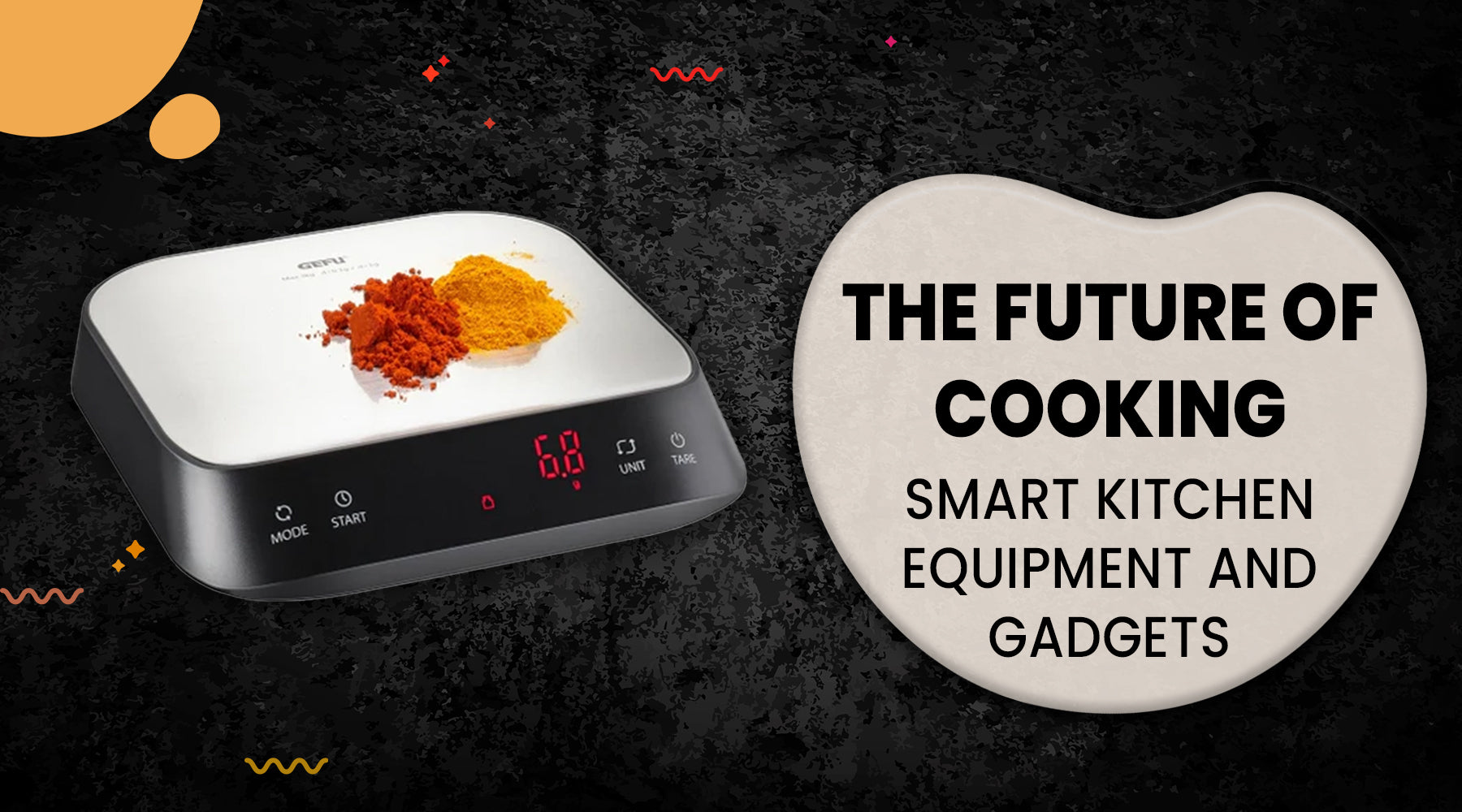 Top Cooking Technology The Future of Cooking: Smart Kitchen Equipment and Gadgets